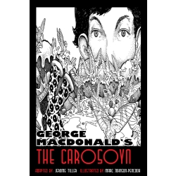 George MacDonald's The Carosoyn